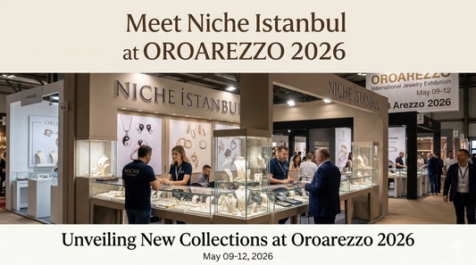 Meet Niche Istanbul at Oroarezzo 2026 in Arezzo